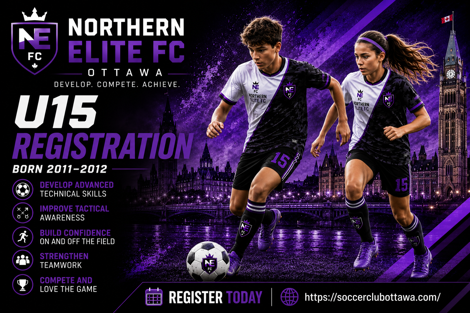 Northern Elite FC U15 soccer registration in Ottawa for boys and girls born in 2011 and 2012.